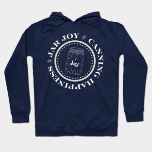 Canning Happiness Hoodie